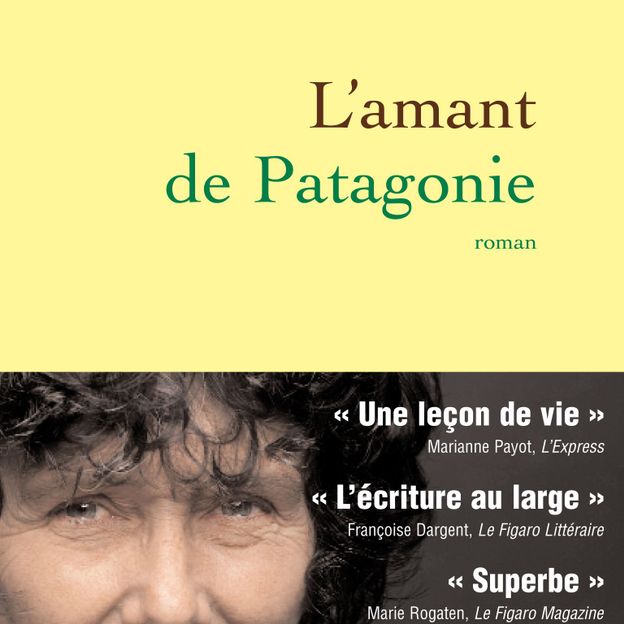 L'amant de Patagonie - Grasset