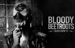 THE BLOODY BEETROOTS - ROCKSTEADY 