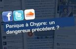 123 Panique à Chypre: un dangereux précédent ?