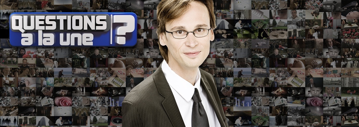 Questions à la Une Questions à la Une